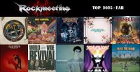 ROCKMEETING AWARDS - Top albums 2025 de Fab - Avec W.E.T., OLLIE WRIDE, IAIN HORNAL, NEWSBOYS, NICHOLAS WELELS, TREAT, STREETLIGHT, STAN BUSH, RIPE, OUTLASTED, GIANT, ADP,  MIDNITE CITY ...