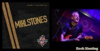 Andy SUSEMIHL - Mihlstones - Chronique