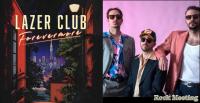 LAZER CLUB  - Forevermore