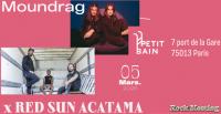 MOUNDRAG + RED SUN ATACAMA - Paris - Le Petit Bain - 05/03/2026