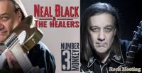 NEAL BLACK & THE HEALERS  - Number 3 Monkey - Chronique