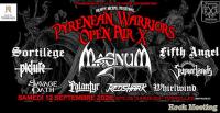 PYRENEAN WARRIORS OPEN AIR X - 12/09/2026 - Avec  MAGNUM 🇬🇧, FIFTH ANGEL  (🇺🇸), SORTILEGE ( 🇫🇷),  SUMERLANDS (🇺🇸), PICTURE ( 🇳🇱), SAVAGE OATH 🇺🇸, REDSHARK 🇪🇸 , PALANTYR ( 🇫🇷), WHIRLWIND 🇪🇸