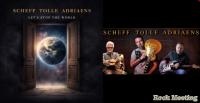 SCHEFF TOLLE ADRIAENS - Let’s Stop The World - Chronique