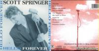 SCOTT SPRINGER - Hello Forever (Le déstockage du grenier) 