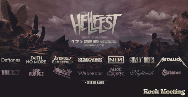hellfest 2022 l edition aura lieu du 17 au 19 juin puis 24 au 26 juin avec metallica les guns n roses et les scorpions