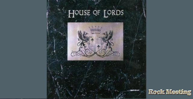 house of lords s t chronique ma discotheque ideale