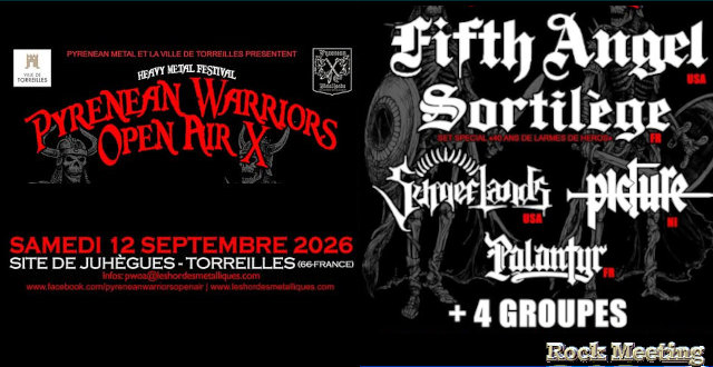 pyrenean warriors open air x 12 09 2026 avec fifth angel sortilege sumerlands picture et palantyr