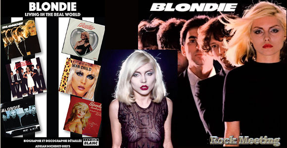 blondie living in the real world la biographie et discographie