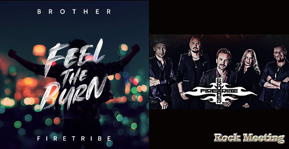 brother firetribe feel the burn nouvel album chariot of fire single et video
