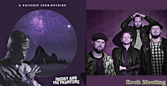 freddy and the phantoms a universe from nothing nouvel album le 24 avril 2020
