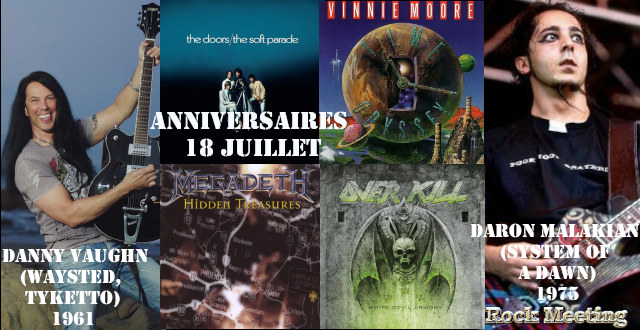 anniv 18 juillet danny vaughn system of a dawn anthrax vinnie moore megadeth child the doors chrome division american head charge seven witches trouble overkill