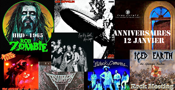 anniv 12 janvier led zeppelin deep purple rob zombie alice cooper april wine triumph the black crowes he black crowes iced earth grave digger