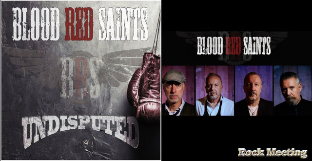 blood red saints undisputed nouvel album