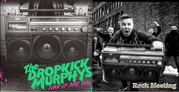 dropkick murphys turn up that dial nouvel album