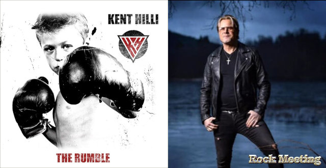 kent hilli the rumble nouvel album