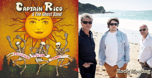 captain rico and the ghost band frquences d outre tombe