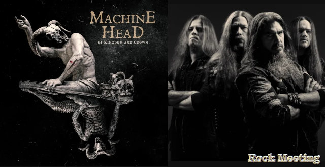 machine head of kingdom and crown nouvel album