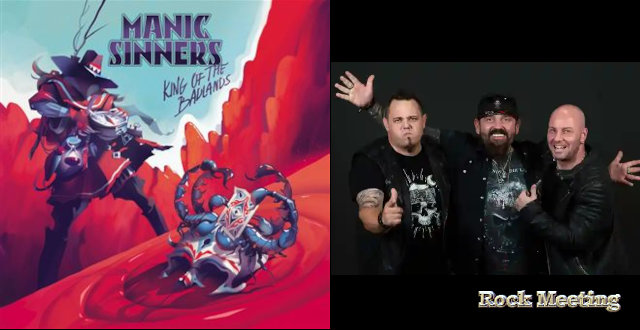 manic sinners king of the badlands nouvel album