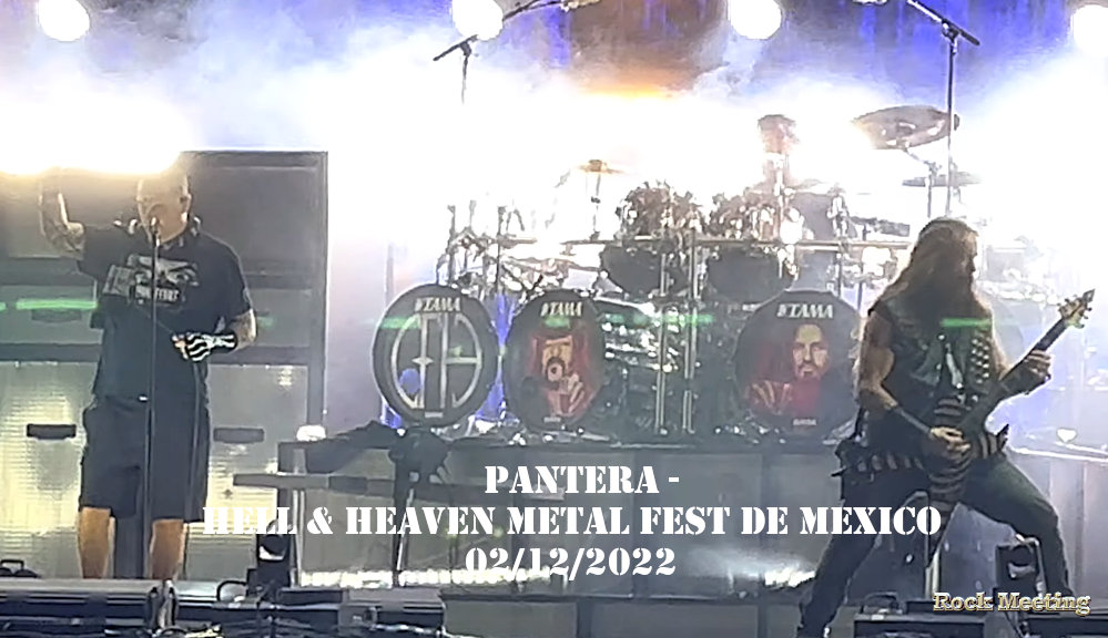 pantera joue son premier concert depuis plus de 20 ans au mexico hell heaven metal fest videos
