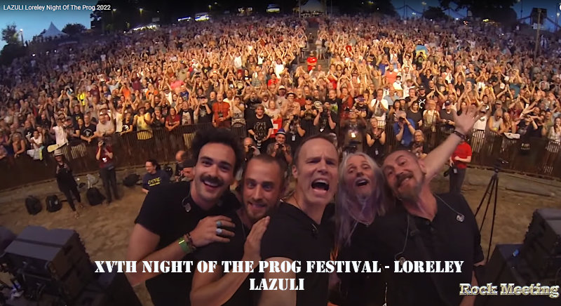 xvth night of the prog festival loreley 22 23 24 07 2022
