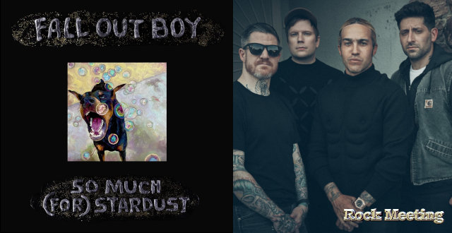 fall out boy so much for stardust chronique