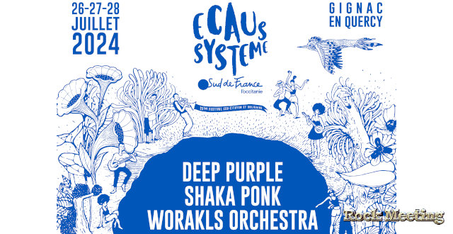 festival ecaussysteme 2024 26 27 28 juillet deep purple shaka ponk