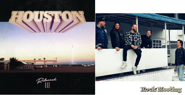 houston re launch iii nouvel album