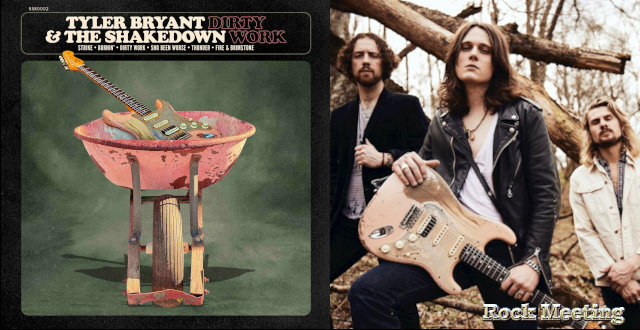 tyler bryant the shakedown dirty work nouvel ep