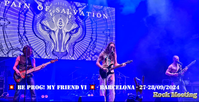 be prog my friend vi barcelona poble espanyol 27 28 09 2024 avec pain of salvation haken