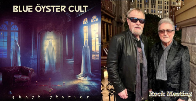 blue oeyster cult ghost stories le dernier album 