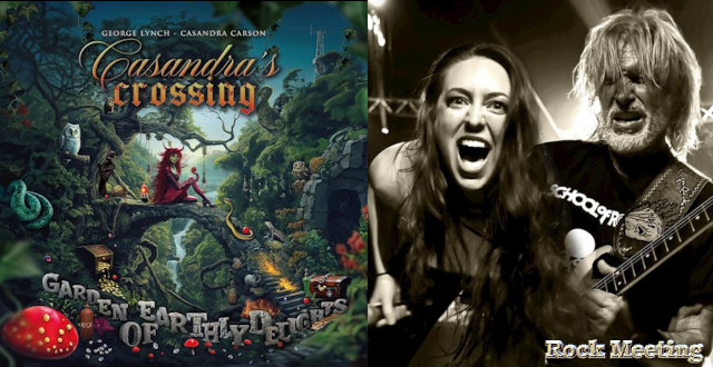 casandra s crossing garden of earthly delights nouvel album pour george lynch avec la chanteuse casandra carson