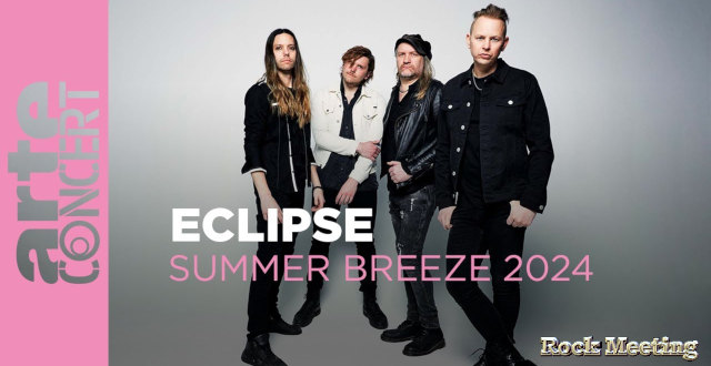 eclipse summer breeze 2024 video pro shot de tout le concert sur arte concert