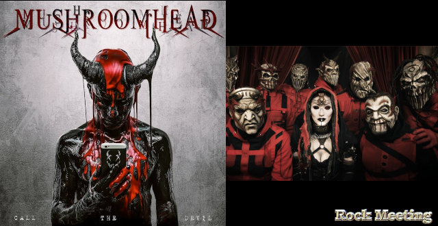 mushroomhead call the devil nouvel album