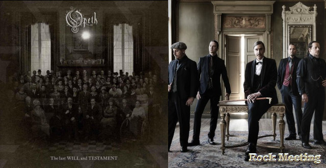 opeth the last will and testament nouvel album concept pour octobre