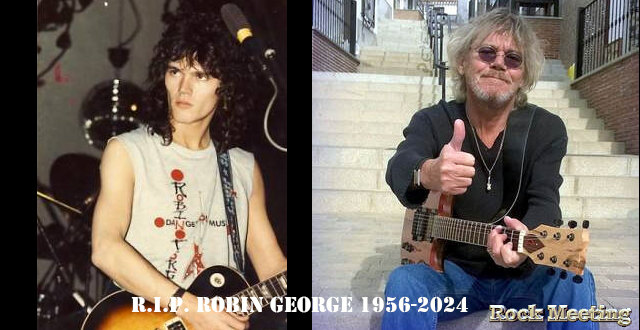 r i p robin george le guitariste cavec david byron phil lynott glenn hughes pete way est decede a l age de 68 ans