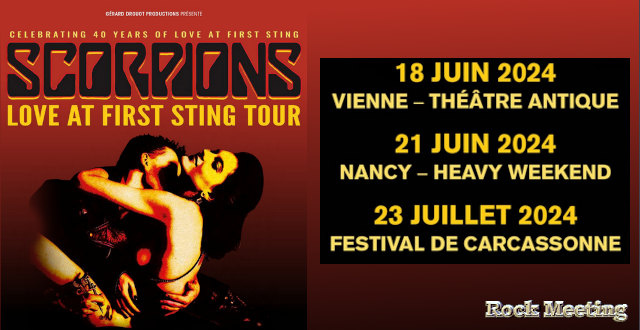 scorpions 2024 vienne 18 06 nancy 21 06 carcassonne 23 07 40th love at first sting tour