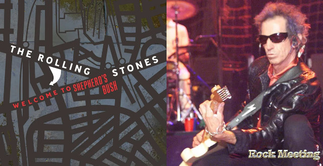 the rolling stones welcome to shepherd s bush nouvel album live dans leur club local de 1999