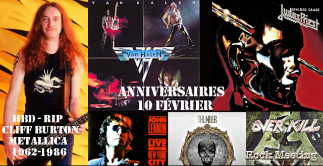 anniv 10 fevrier van halen cliff burton metallica john lennon judas priest damageplan probot luna mortis eluveitie thunder