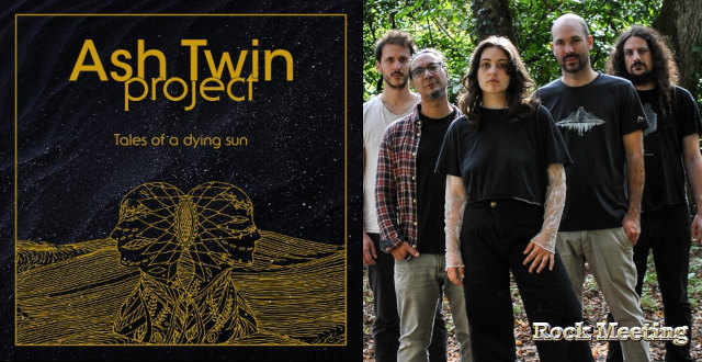 ash twin project tales of a dying sun nouvel album coelacanthe video