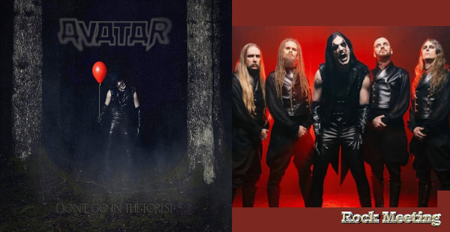 avatar don t go in the forest nouvel album tonight we must be warriors video