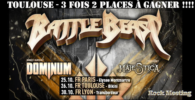 battle beast paris toulouse et lyon les 25 26 et 30 octobre toulouse 3 fois 2 places a gagner 2025