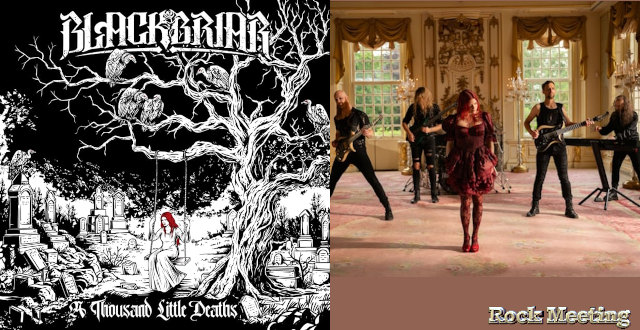 blackbriar a thousand little deaths nouvel album a last sigh of bliss video
