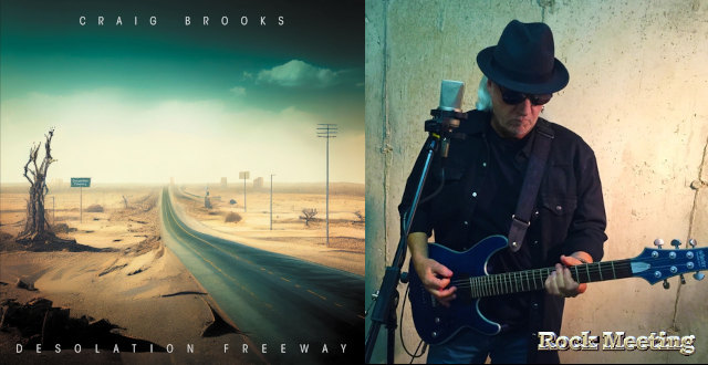 craig brooks desolation freeway nouvel album solo pour le chanteur de tough across the great divide video