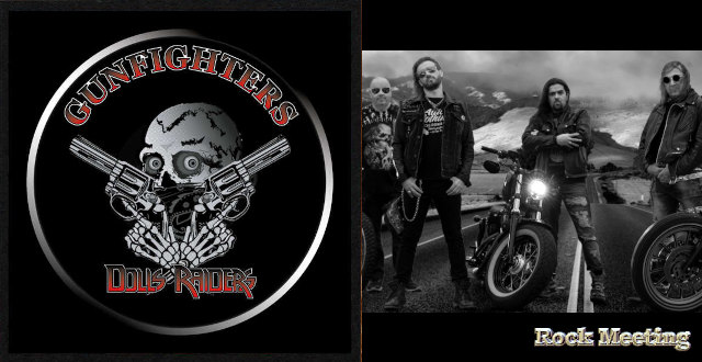 dolls raiders gunfighters nouveau single et video