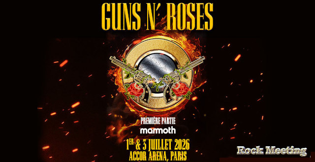 guns n roses paris accor arena les 1er er 3 juillet 2026 deux nouveaux titres nothin et atlas seront disponibles debut decembre