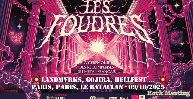 les foudres paris bataclan 09 10 2025 landmvrks gojira hellfest sont parmi les gagnants de la 1ere edition