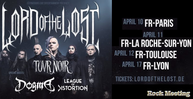 lord of the lost paris la roche sur yon toulouse lyon en avril 2026 avec dogma league of distortion eu tovr noir 2026