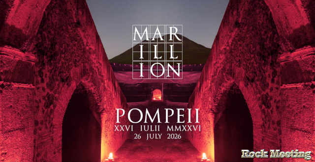marillion pompei anfiteatro degli scavi 26 07 2026 marillion pompei anfiteatro degli scavi 26 07 2026