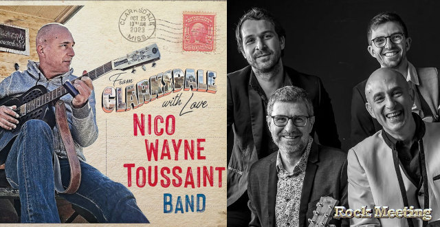 nico wayne toussaint band from clarksdale with love