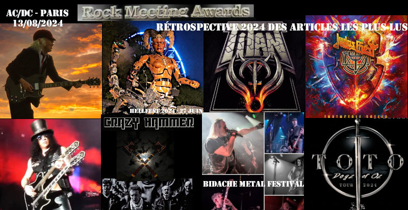 retrospective 2024 via les articles les plus lus avec ac dc hellfest 2024 titan judas priest slash crazy hammer bidache festival toto